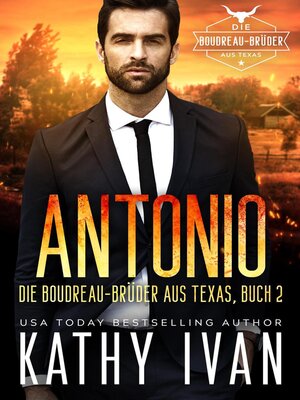 cover image of ANTONIO Die Boudreau-Brüder aus Texas